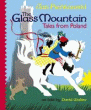 GLASS MOUNTAIN: TALES FROM POLAND