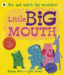 LITTLE BIG MOUTH