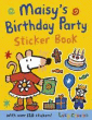 MAISY'S BIRTHDAY PARTY STICKER BOOK