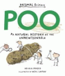 POO: A NATURAL HISTORY OF THE UNMENTIONABLE