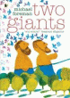TWO GIANTS
