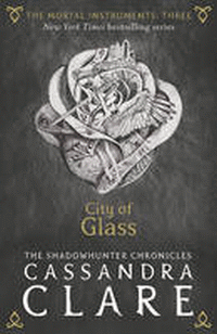 CITY OF GLASS