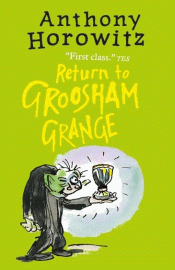 RETURN TO GROOSHAM GRANGE