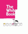 WHITE BOOK, THE