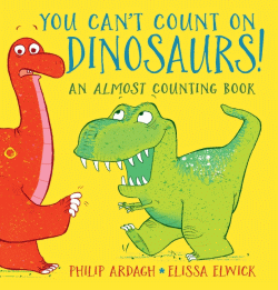YOU CAN'T COUNT ON DINOSAURS!