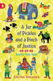 JAR OF PICKLES AND A PINCH OF JUSTICE: STORIES FRO