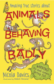 ANIMALS BEHAVING BADLY