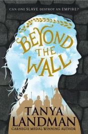 BEYOND THE WALL