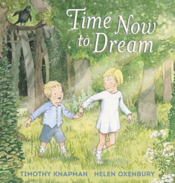 TIME NOW TO DREAM