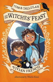 TOM AND TALLULAH AND THE WITCHES' FEAST