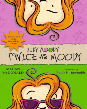 JUDY MOODY: TWICE AS MOODY