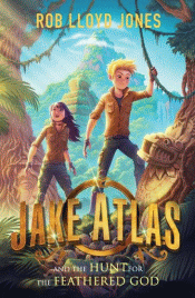 JAKE ATLAS AND THE HUNT FOR THE FEATHERED GOD