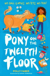 PONY ON THE TWELFTH FLOOR