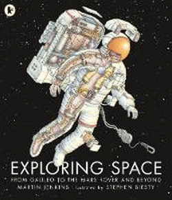 EXPLORING SPACE: FROM GALILEO TO THE MARS ROVER