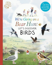 WE'RE GOING ON A BEAR HUNT: LET'S DISCOVER BIRDS