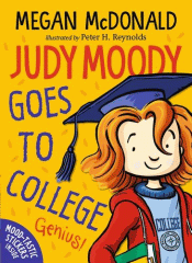 JUDY MOODY GOES TO COLLEGE