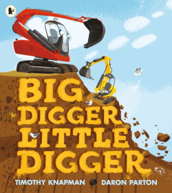 BIG DIGGER LITTLE DIGGER