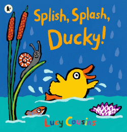 SPLISH, SPLASH, DUCKY!