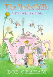 UNDERHILLS: A TOOTH FAIRY STORY