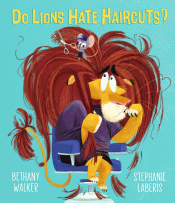 DO LIONS HATE HAIRCUTS?