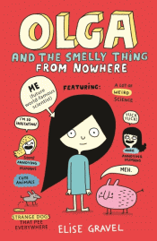 OLGA AND THE SMELLY THING FROM NOWHERE