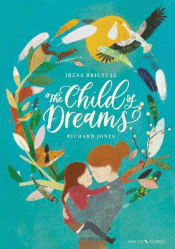 CHILD OF DREAMS, THE