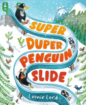 SUPER DOOPER PENGUIN SLIDE