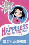 HAPPINESS, AND ALL THAT STUFF