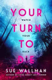 YOUR TURN TO DIE