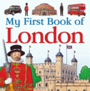MY FIRST BOOK OF LONDON