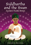 SIDDHARTHA AND THE SWAN