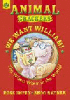 WE WANT WILLIAM!