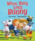 WHEN BABY LOST BUNNY
