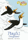 PLAYFUL PENGUINS!