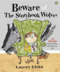 BEWARE OF THE STORYBOOK WOLVES
