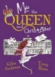 ME, THE QUEEN AND CHRISTOPHER