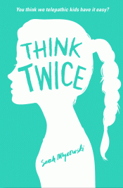 THINK TWICE