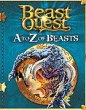 BEAST QUEST: A TO Z OF BEASTS