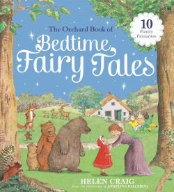 ORCHARD BOOK OF BEDTIME FAIRY TALES, THE