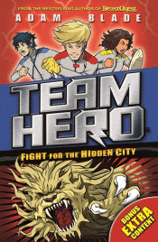 FIGHT FOR THE HIDDEN CITY