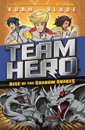 RISE OF THE SHADOW SNAKES