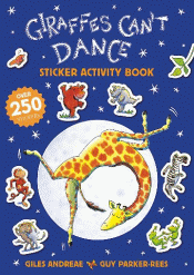 GIRAFFES CAN'T DANCE STICKER ACTIVITY BOOK