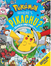WHERE'S PIKACHU? A SEARCH AND FIND BOOK