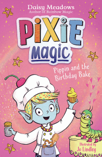 PIPPIN AND THE BIRTHDAY BAKE