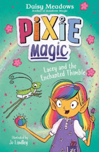 LACEY AND THE ENCHANTED THIMBLE