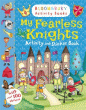 MY FEARLESS KNIGHT ACTIVITY AND STICKER BOOK