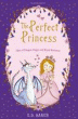 PERFECT PRINCESS, THE