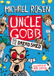 UNCLE GOBB AND THE DREAD SHED