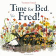 TIME FOR BED, FRED! BIG BOOK