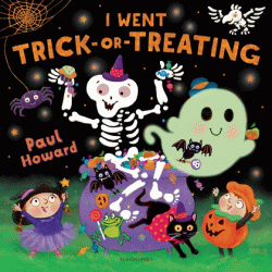 I WENT TRICK-OR-TREATING